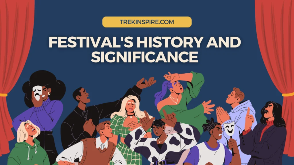 Festival's History and Significance