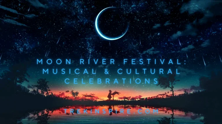 Moon River Festival: Musical & Cultural Celebrations