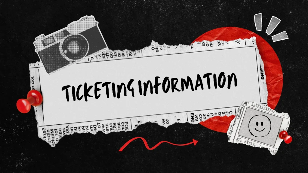 Ticketing Information