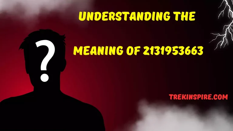 The Meaning of 2131953663