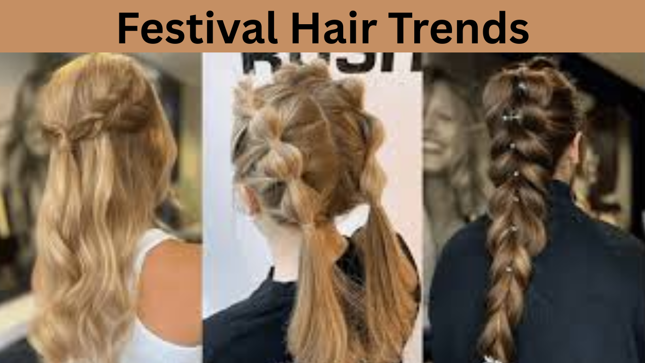 Festival Hair Trends