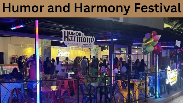 Humor and Harmony Festival