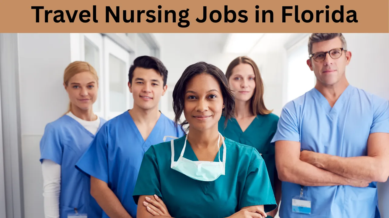 Travel Nursing Jobs in Florida