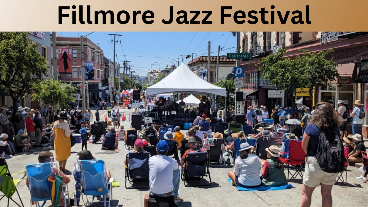 Fillmore Jazz Festival