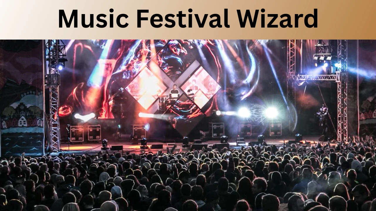 Music Festival Wizard